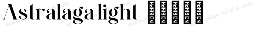 Astralaga light字体转换